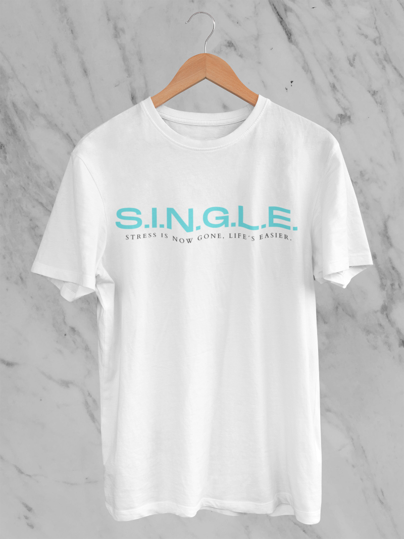 S.I.N.G.L.E. – tričko