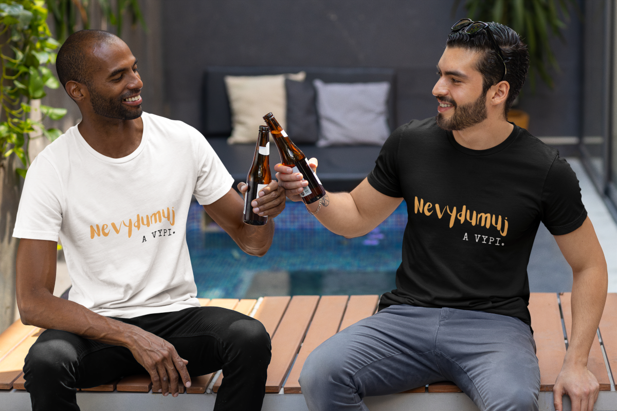 Nevydumuj a vypi – tričko