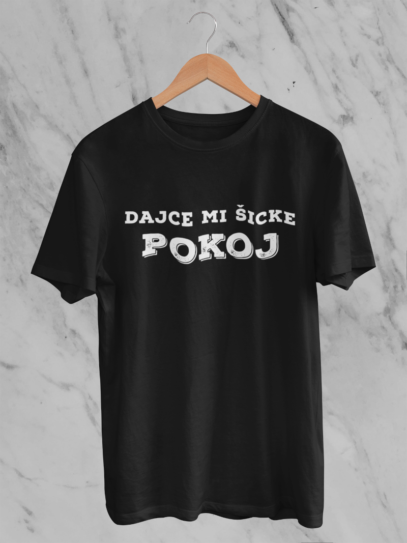 Daj mi trochę spokoju i ciszy – koszulka